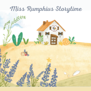 Miss Rumphius Storyt